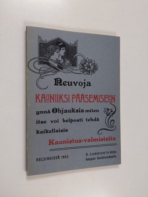 Neuvoja kauniiksi pääsemiseen ynnä ohjauksia, miten itse ...