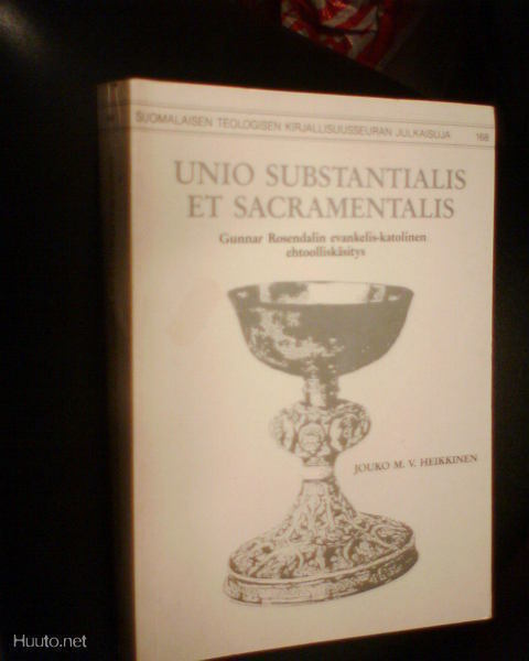 Heikkinen  UNIO SUBSTANTIALIS ET SACRAMENTALIS