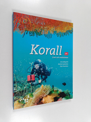 Kirsi Idänpirtti : Korall 1 : Livet och evolutionen