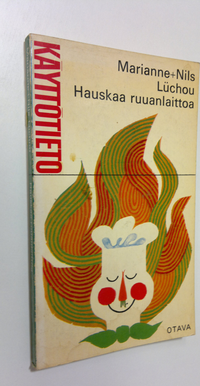 Marianne Luchou : Hauskaa ruuanlaittoa : Pakinaa ja ruuan...