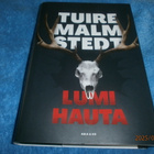TUIRE MALMSTEDT - LUMIHAUTA - pikkukuva 1