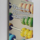 Eliisa Leskisenoja : Positiivisen pedagogiikan työkalupakki - pikkukuva 1