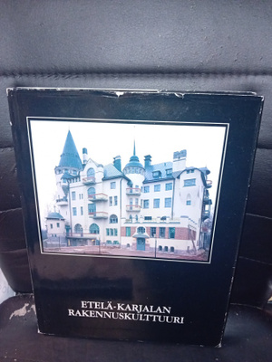 Etelä-Karjalan rakennuskulttuuri  ( SIS POSTIKULU )
