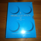 KAVERILLE EI JÄTETÄ 3 - uusi DVD - pikkukuva 1