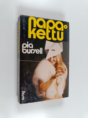 Pia Bursell : Napakettu