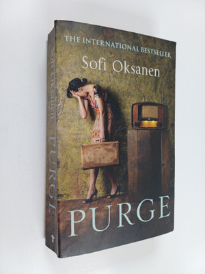 Sofi Oksanen : Purge