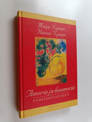 Maija Nyman : Amoria ja huumoria parisuhteeseen
