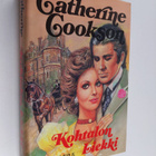 Catherine Cookson : Kohtalon liekki - pikkukuva 1