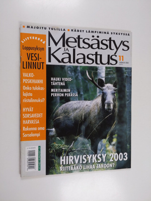 Metsästys ja kalastus 11/2002