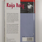 Päivi Varpasuo : Kaija Rolig : kuninkaan kulkuri - pikkukuva 2