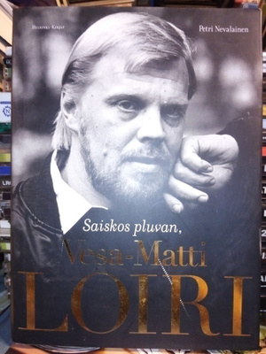 Nevalainen :  Saiskos pluvan Vesa-Matti Loiri ( SIS POSTIKUL