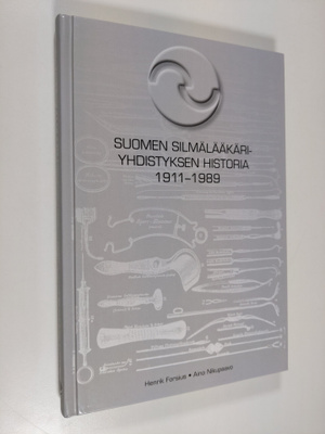 Henrik Forsius : Suomen silmälääkäriyhdistyksen historia ...