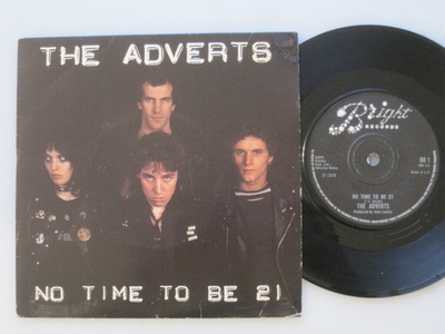 THE ADVERTS No Time To Be 21 7" vinyylisingle