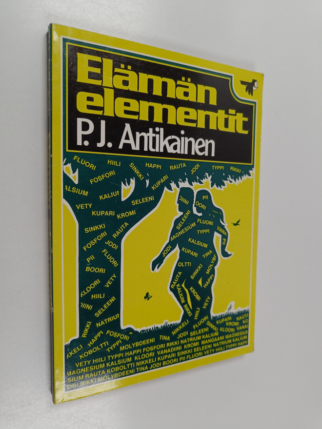 Pauli Juhani Antikainen : Elämän elementit : terveytemme ...
