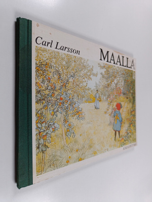 Carl Larsson : Maalla