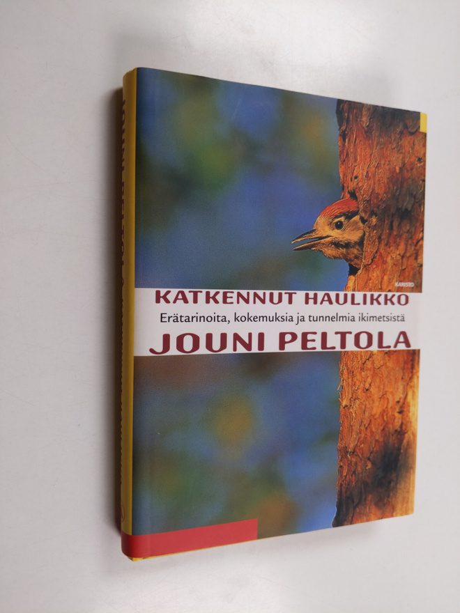 Jouni Peltola : Katkennut haulikko