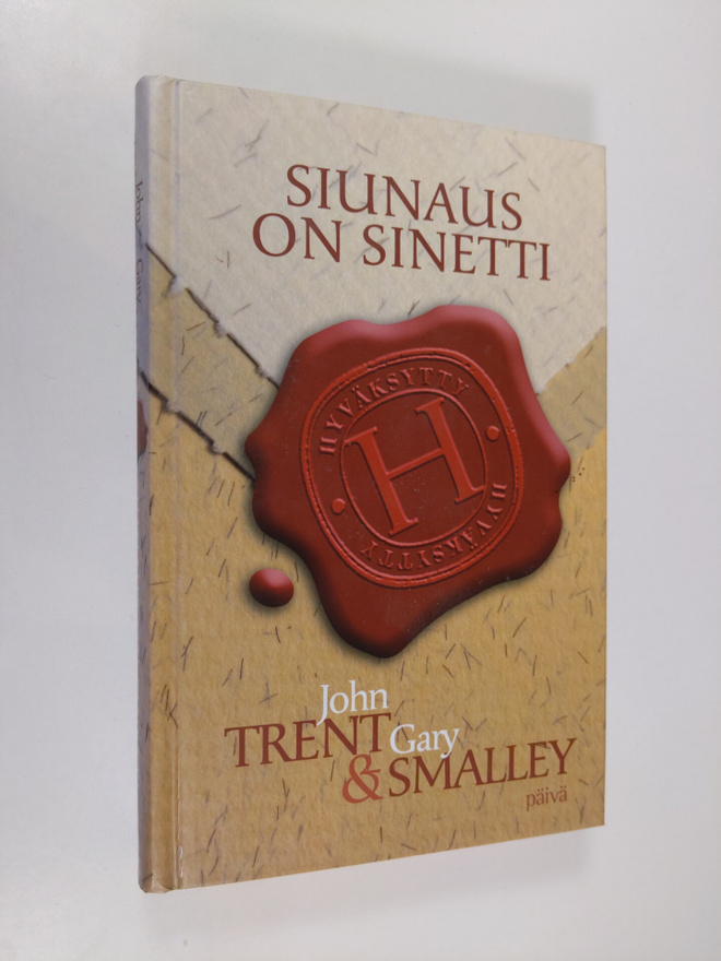 John Trent : Siunaus on sinetti
