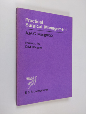 D.M Douglas : Practical surgical management