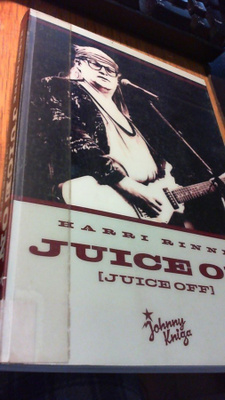 Juice On Juice off- Harri Rinne