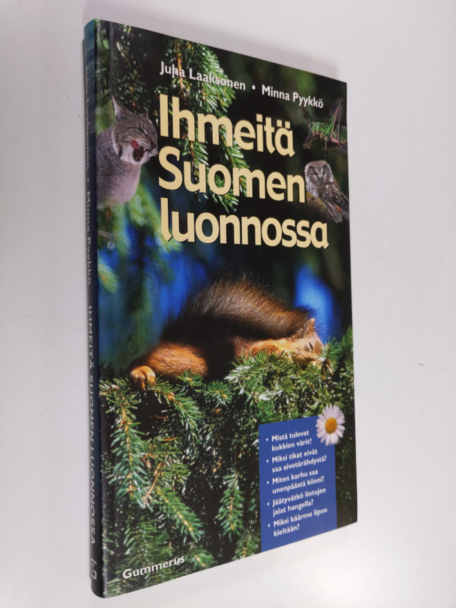 Juha Laaksonen : Ihmeitä Suomen luonnossa