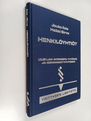 Jouko Ilola : Henkilöyhtiöt : uusi laki avoimesta yhtiöst...