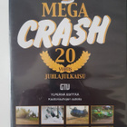 Mega Crash 20 Vuotis Juhlajulkaisu DVD - pikkukuva 1