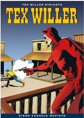 Tex Willer Kirjasto 2 - Kiero Vakooja Mefisto