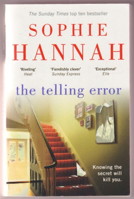 Sophie Hannah: The telling error