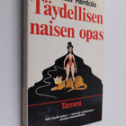 Marketta Rentola : Täydellisen naisen opas - pikkukuva 1