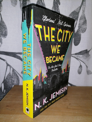 N. K. Jemisin - The City We Became - Orbit 2020