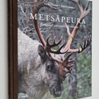 Lauri Kontro : Metsäpeura : rangifer tarandus fennicus - pikkukuva 1