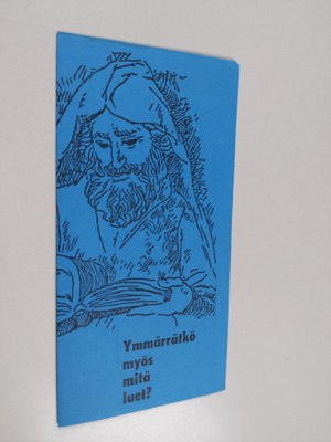 Ymmärrätkö myös mitä luet?