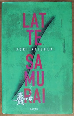 Jori Reijula: Lattesamurai