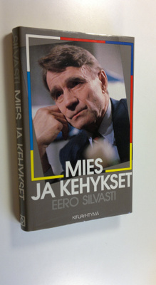 Eero Silvasti : Mies ja kehykset
