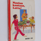 Merri Vik : Naulan kantaan, Lotta - pikkukuva 1