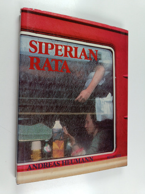 Andreas Heumann : Siperian rata