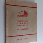 R. H. Oittinen : Jyväskylän työväenyhdistys 50-vuotias 18... - pikkukuva 1
