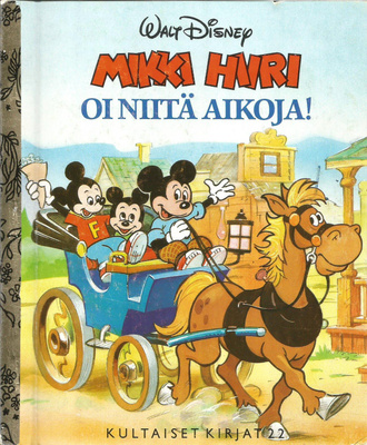 MIKKI HIIRI Oi niitä aikoja <> Disney -TKK 22