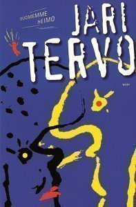 Jari Tervo: Suomemme heimo [Kovakantinen 1.painos -01]
