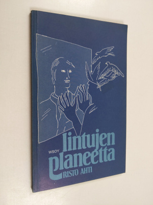 Risto Ahti : Lintujen planeetta
