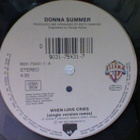 DONNA SUMMER :: WHEN LOVE CRIES :: VINYYLI  7"      1991 - pikkukuva 3