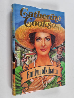 Catherine Cookson : Emilyn olkihattu