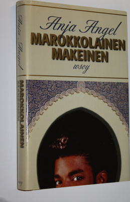 Anja Angel : Marokkolainen makeinen (signeerattu)