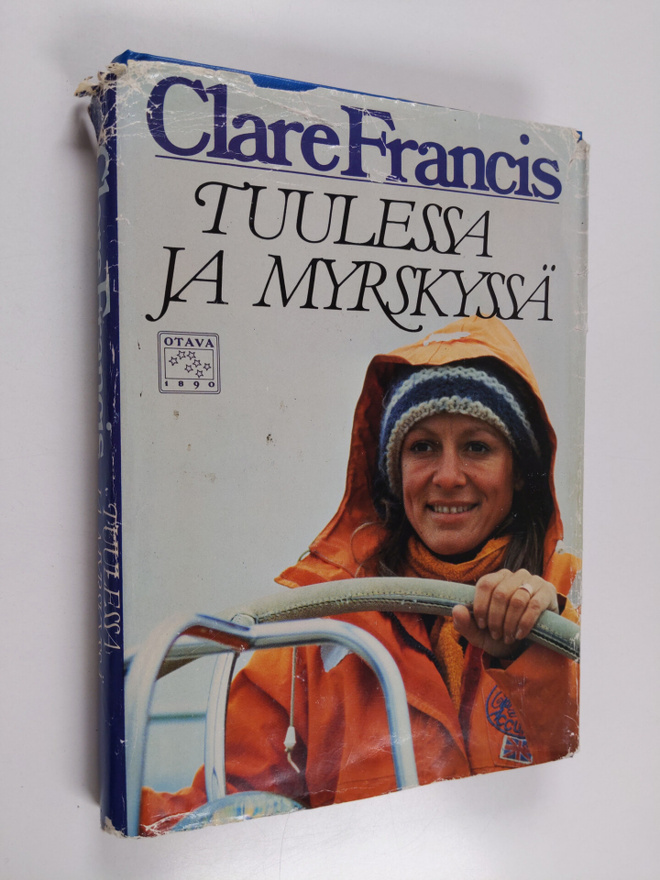 Clare Francis : Tuulessa ja myrskyssä