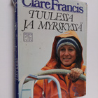 Clare Francis : Tuulessa ja myrskyssä - pikkukuva 1