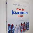 Joanna Hall : Hyvän kunnon kirja : kattava opas kokonaisv... - pikkukuva 1