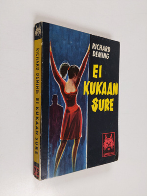 Richard Deming : Ei kukaan sure