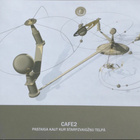 CAFE 2 : Pastaiga kaut kur st-zv telpa * LV 2005 - pikkukuva 1