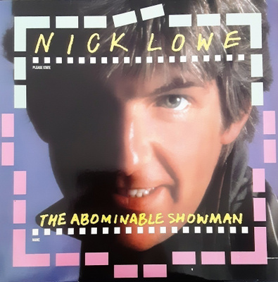 Nick Lowe – The Abominable Showman (Rockpile, Dave Edmunds)