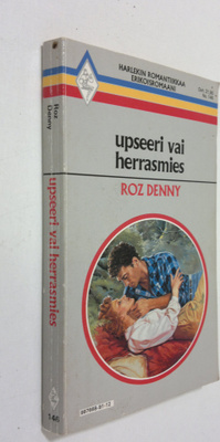 Roz Denny : Upseeri vai herrasmies